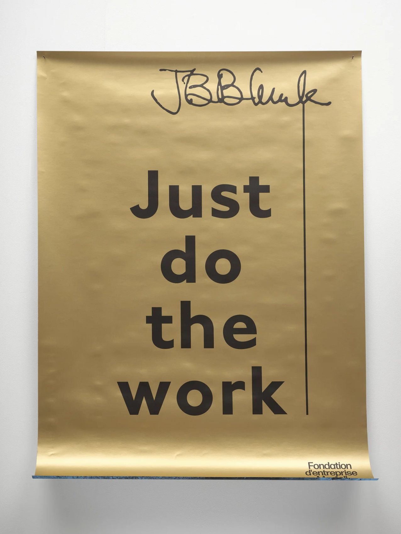 JB Blunk print reading Just do the work